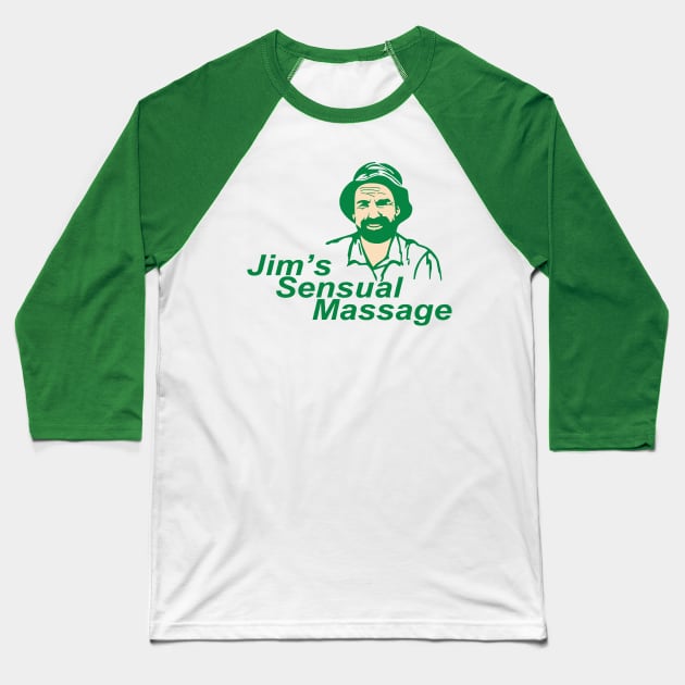 Jim's Sensual Massage Baseball T-Shirt by Sentry616